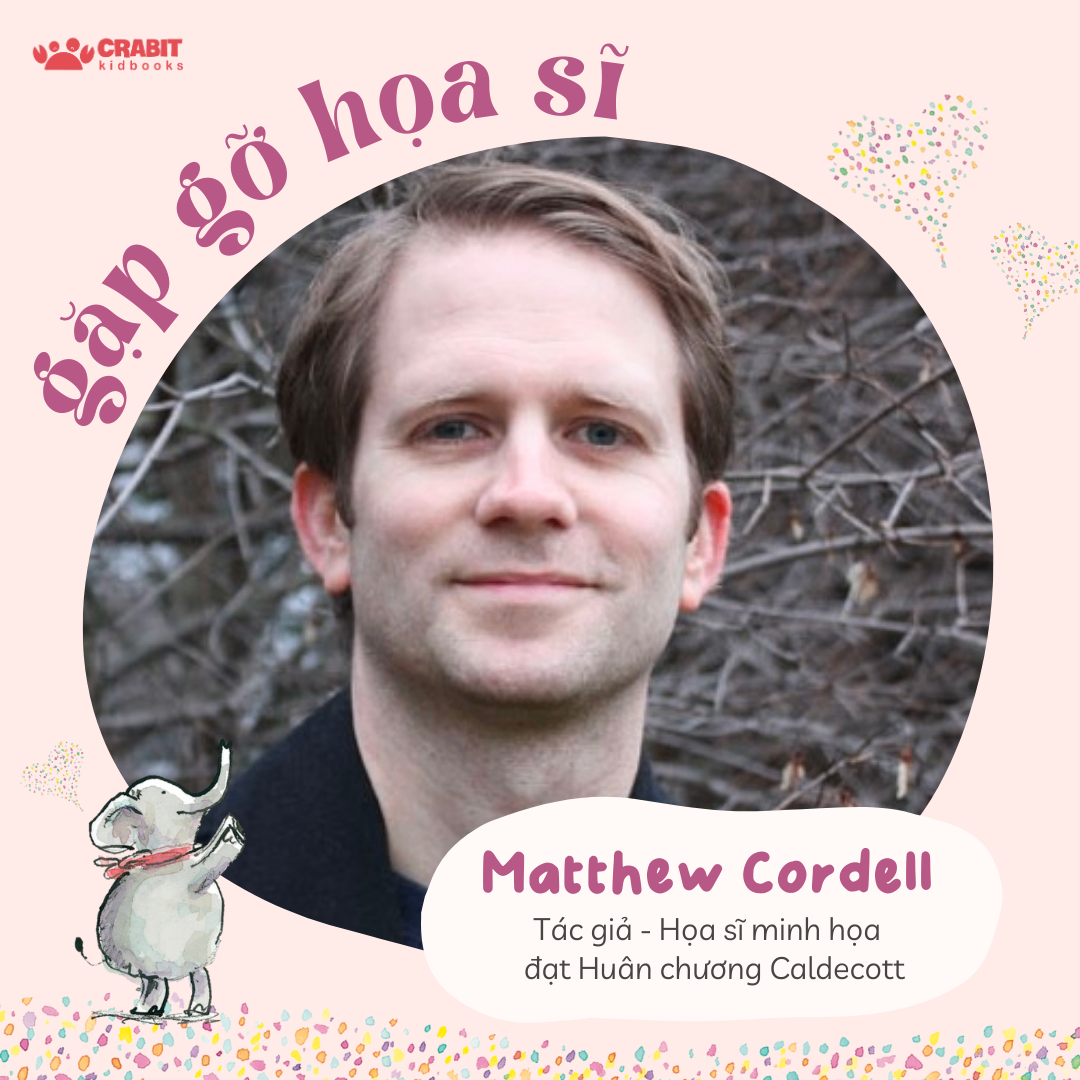 [Họa sĩ] Matthew Cordell và bộ sách 