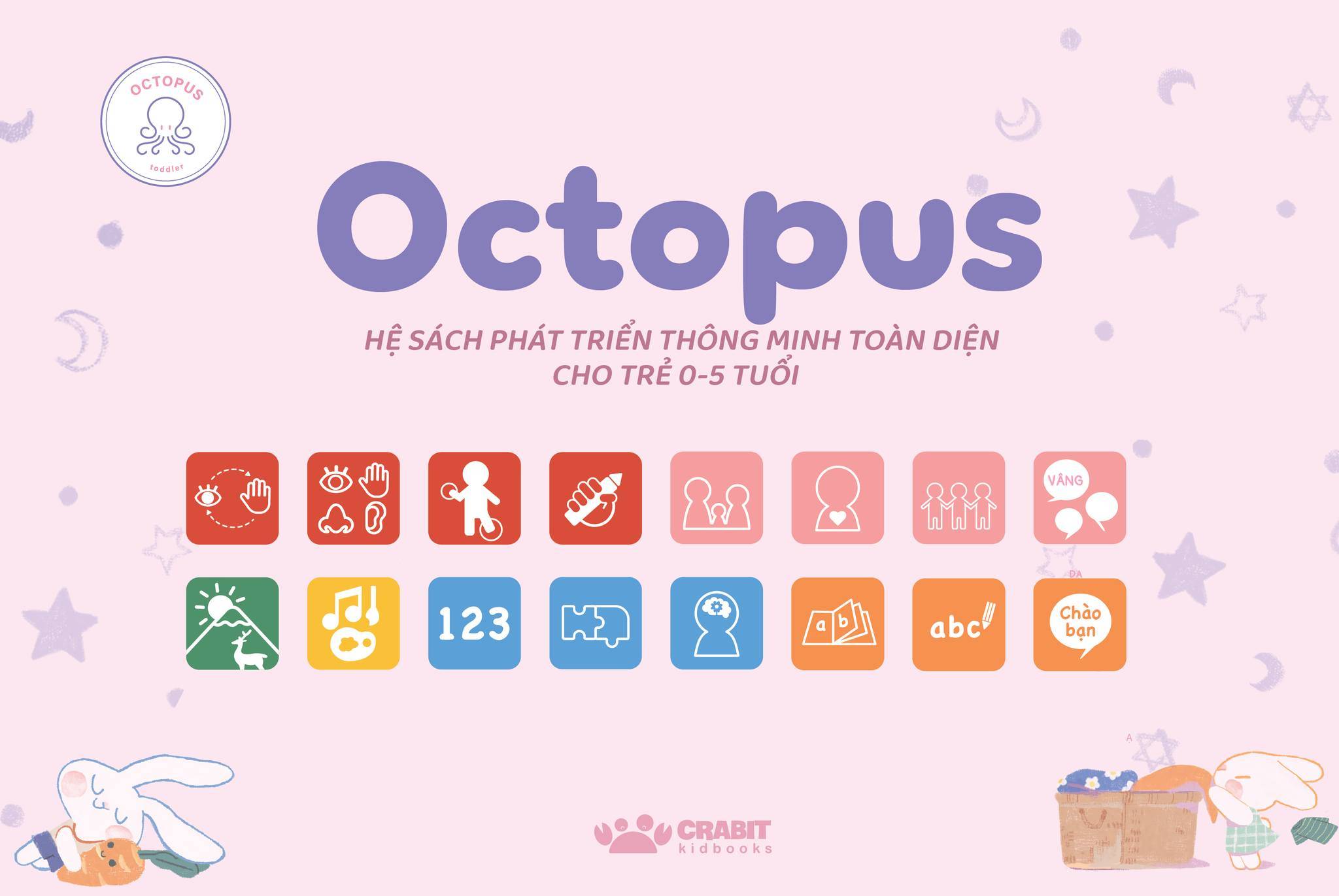 Octopus - Hệ sách phát triển thông minh toàn diện cho trẻ 0-5 tuổi