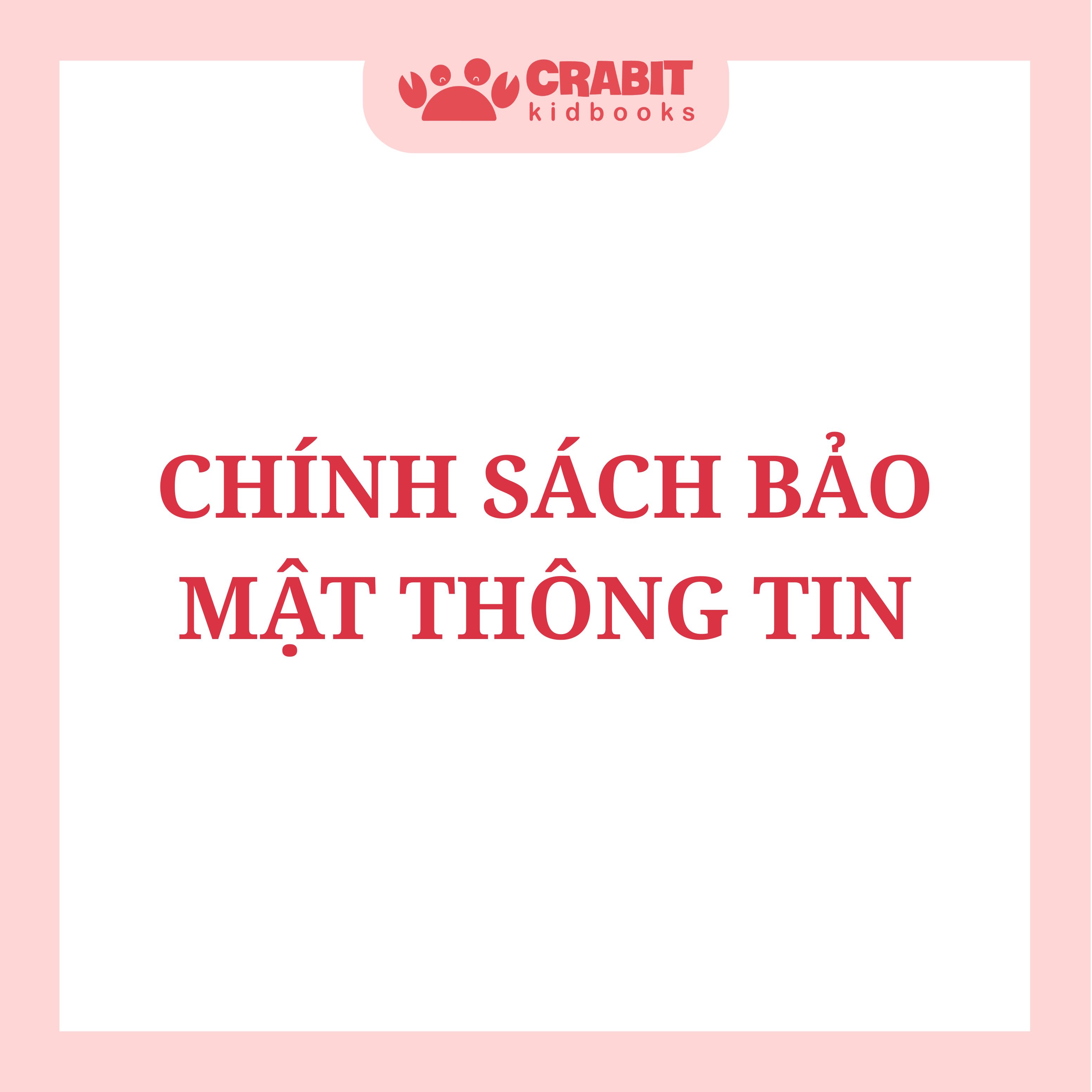 CHÍNH SÁCH BẢO MẬT THÔNG TIN
