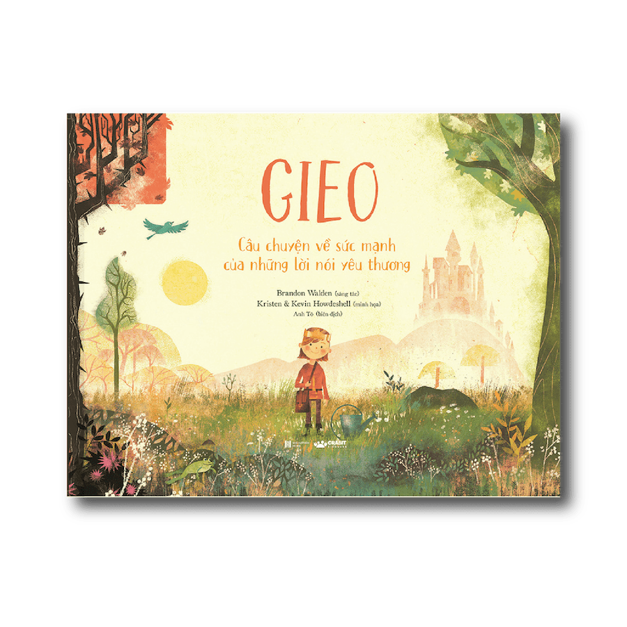 Gieo - Bài học giao tiếp trắc ẩn đầu đời cho trẻ nhỏ