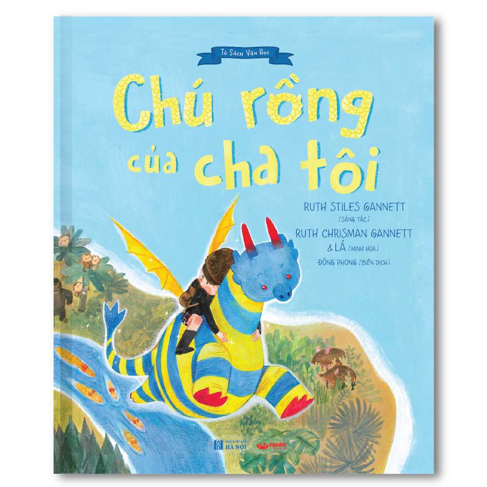 Chú Rồng Của Cha Tôi - Tủ sách văn học