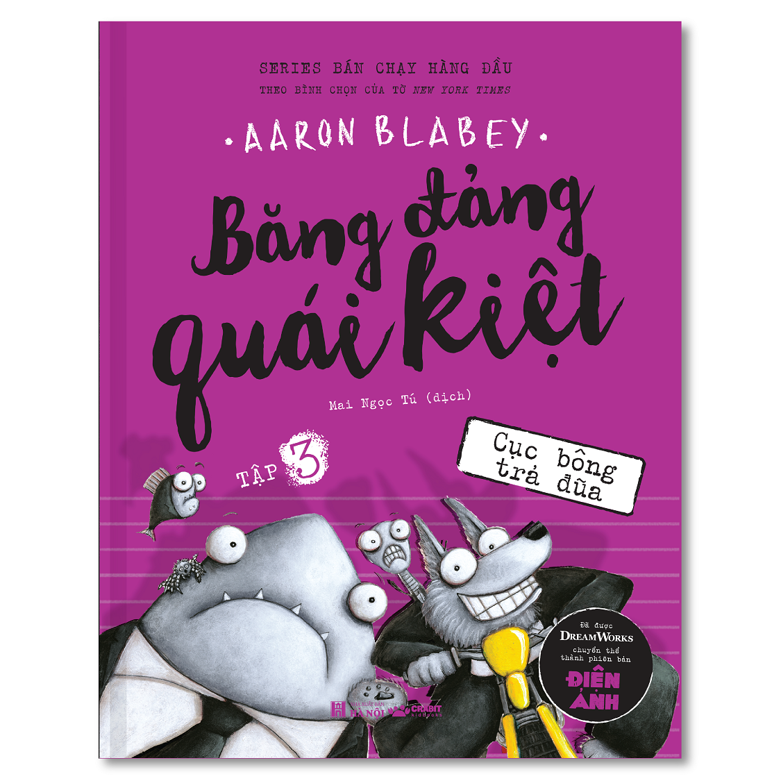 Băng đảng quái kiệt - Bộ từ tập 1 đến 6