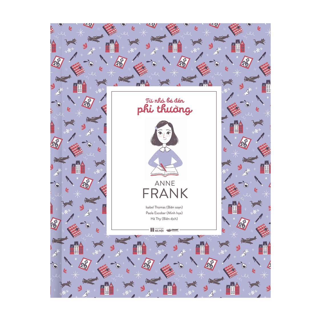 Bộ sách Từ nhỏ bé đến phi thường: Anne Frank