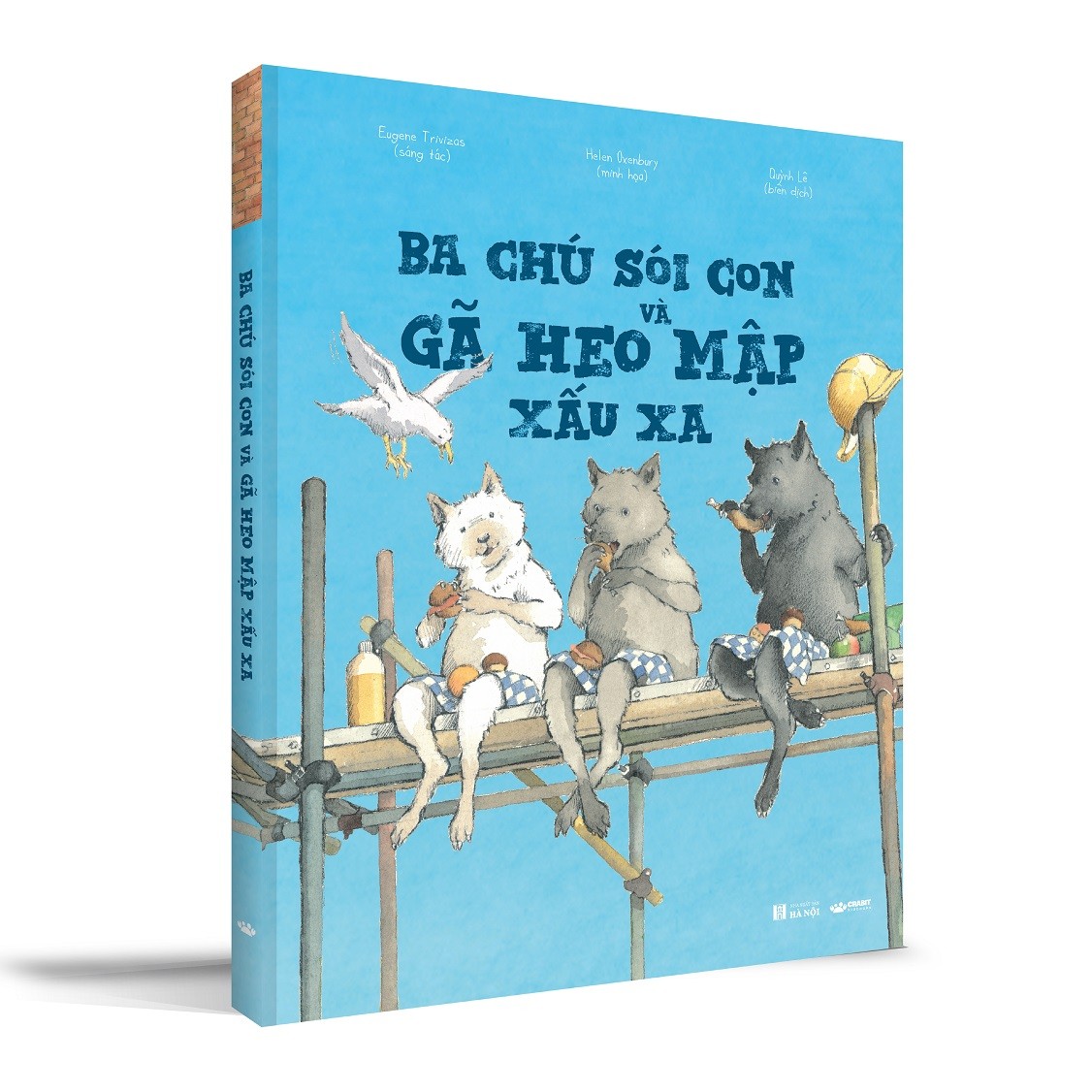 Ba chú sói con và gã heo mập xấu xa