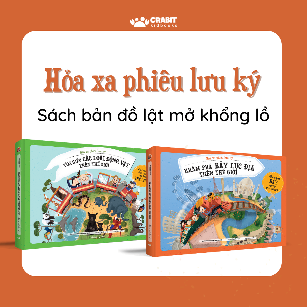 Bộ 2 cuốn Hỏa xa phiêu lưu ký - sách lật mở bản đồ khổng lồ