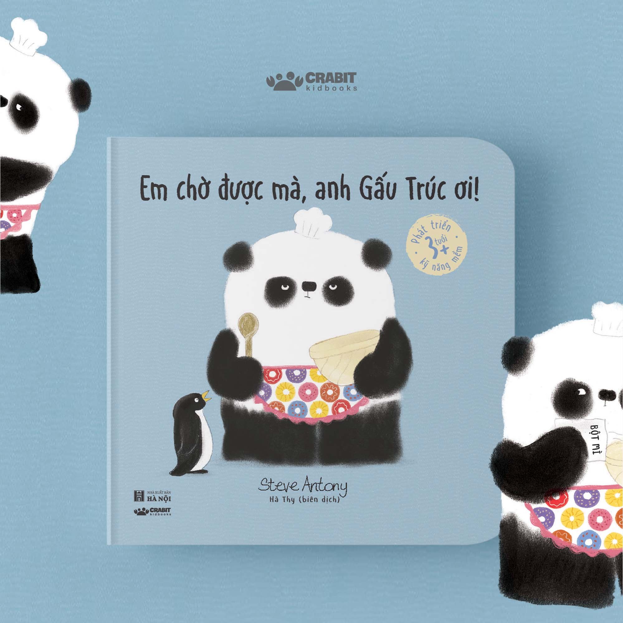 Em chờ được mà, anh Gấu Trúc ơi!