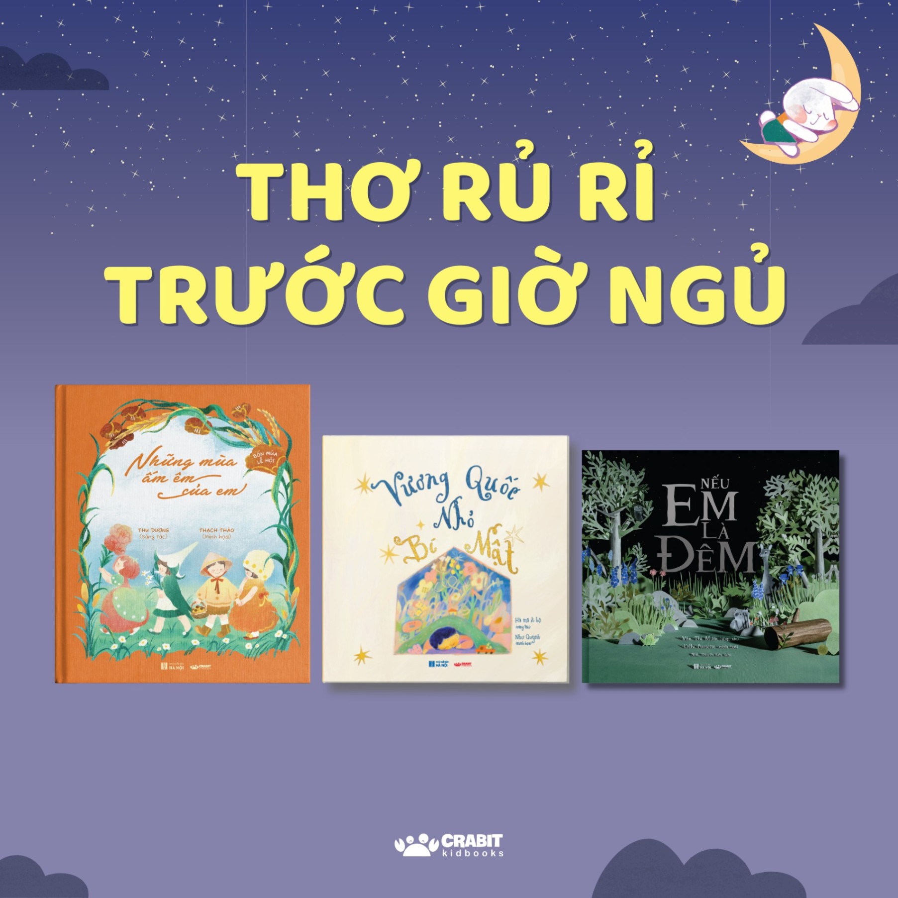 Combo Thơ Rủ Rỉ Trước Giờ Đi Ngủ