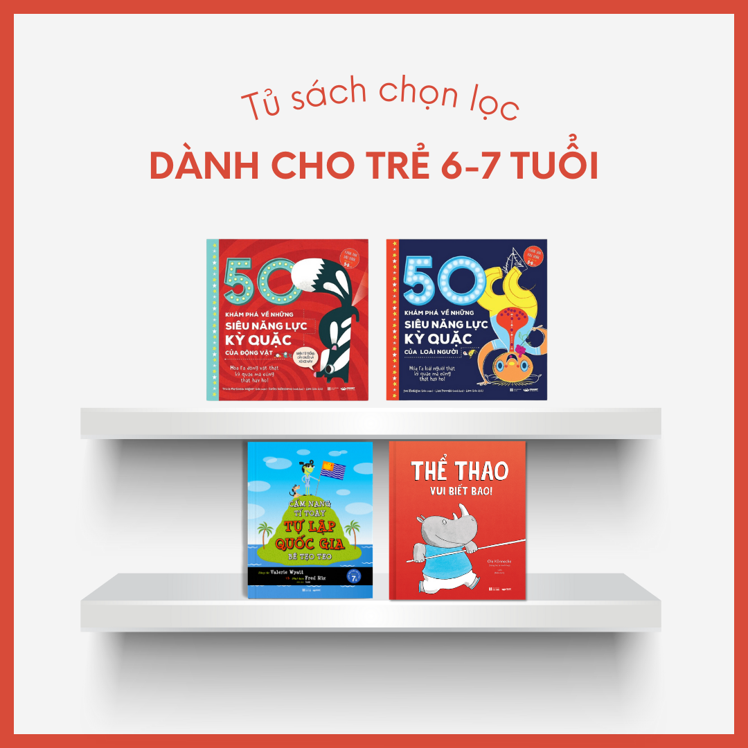 Tủ sách chọn lọc theo từng lứa tuổi