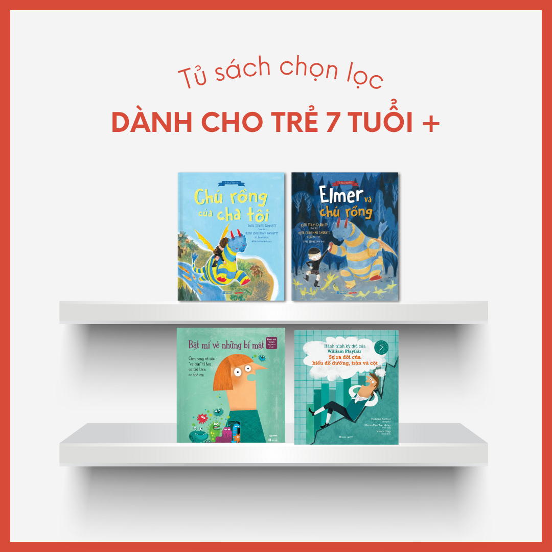 Tủ sách chọn lọc theo từng lứa tuổi