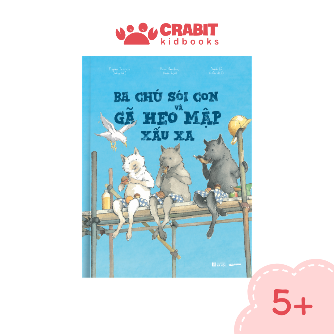 Ba chú sói con và gã heo mập xấu xa