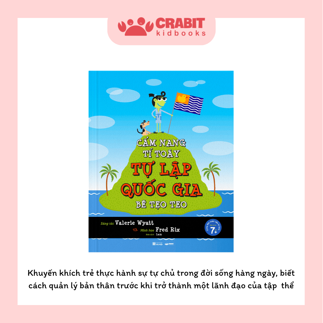 Cẩm Nang Tí Toáy Tự Lập Quốc Gia Bé Tẹo Teo