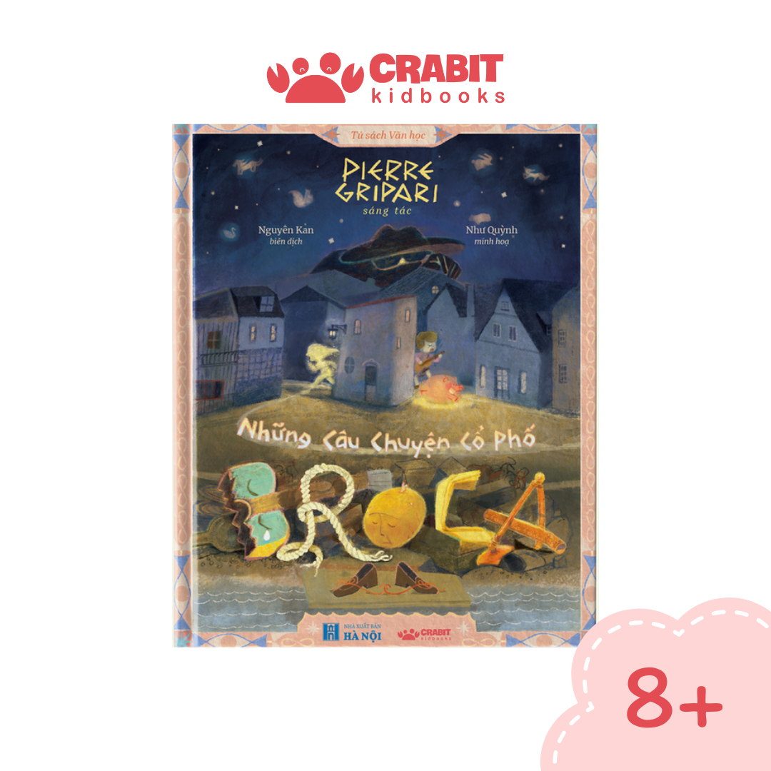 Những câu chuyện cổ phố Broca