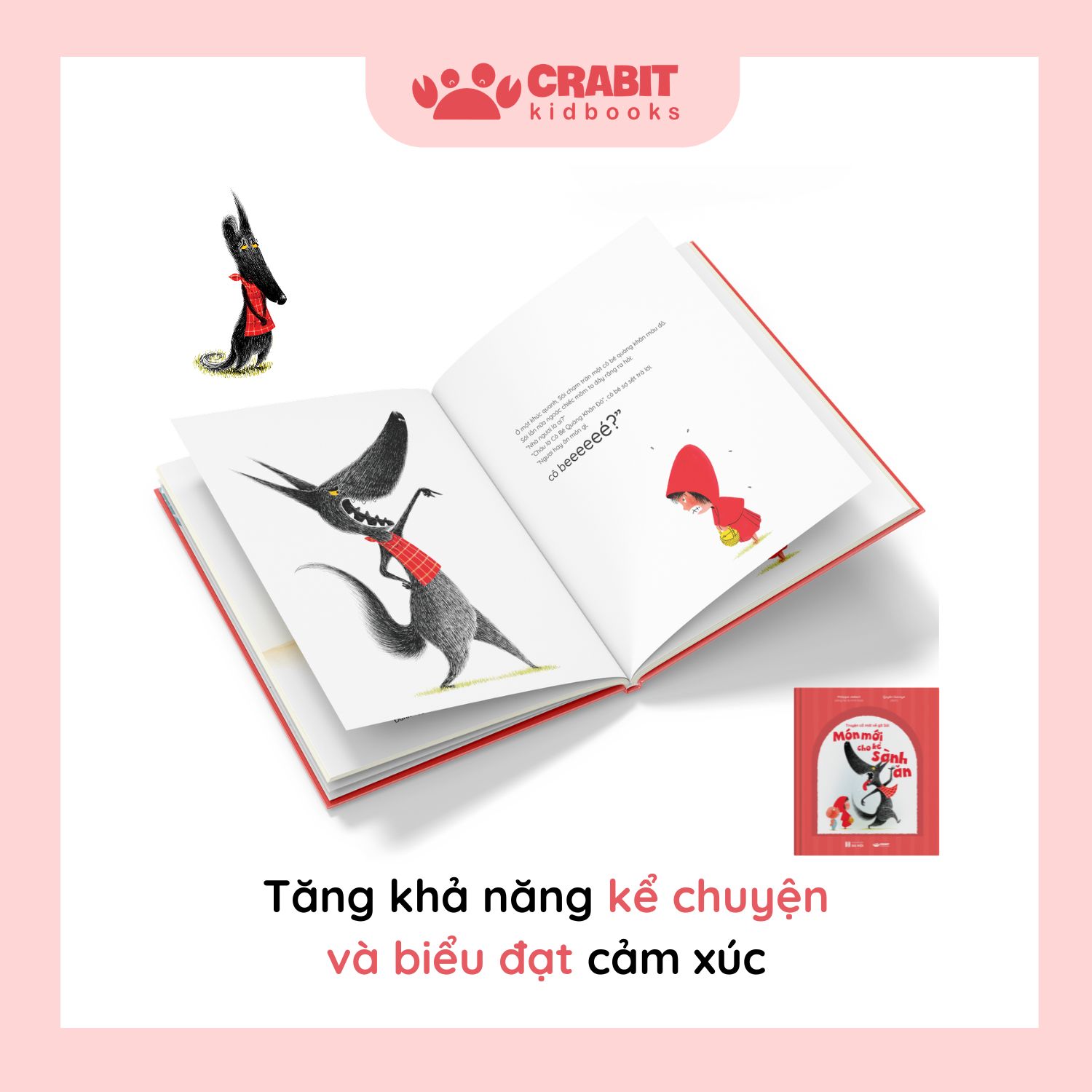 Truyện cổ mới về gã Sói - Cổ tích hiện đại hài hước đậm chất Pháp (2)