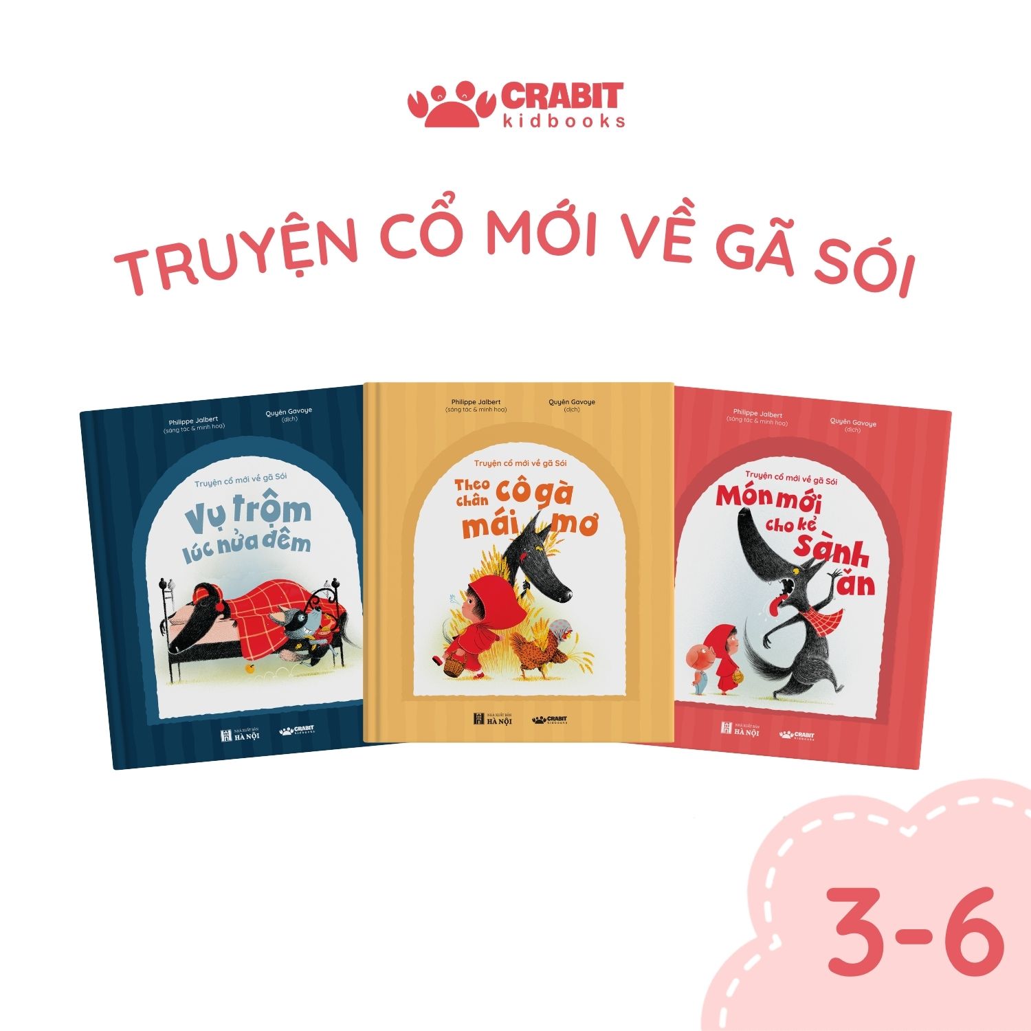 Truyện cổ mới về gã Sói - Cổ tích hiện đại hài hước đậm chất Pháp (2)