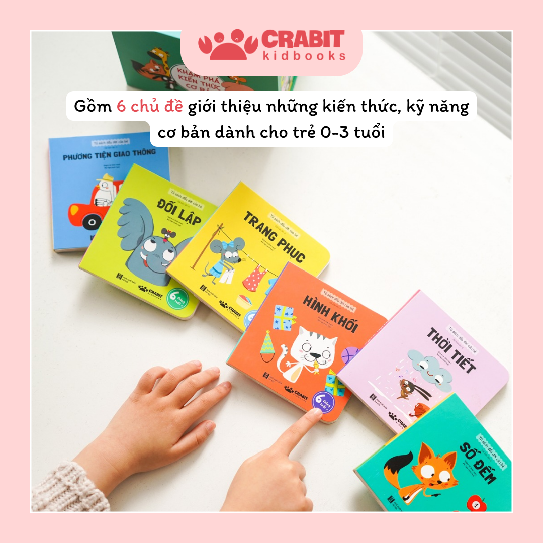 Tủ Sách Đầu Đời Của Bé - Khám Phá Kiến Thức Cơ Bản - Bộ 06 cuốn