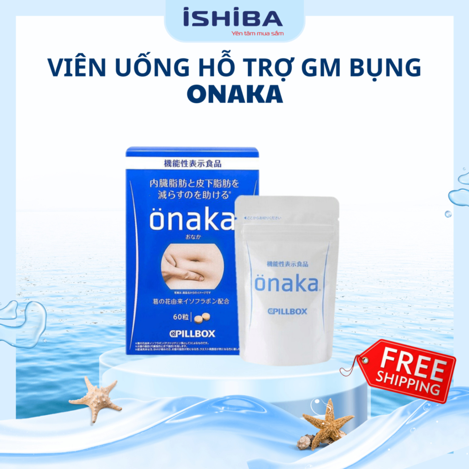 Viên giảm mỡ bụng Onaka 60v Nhật Bản (60/th)