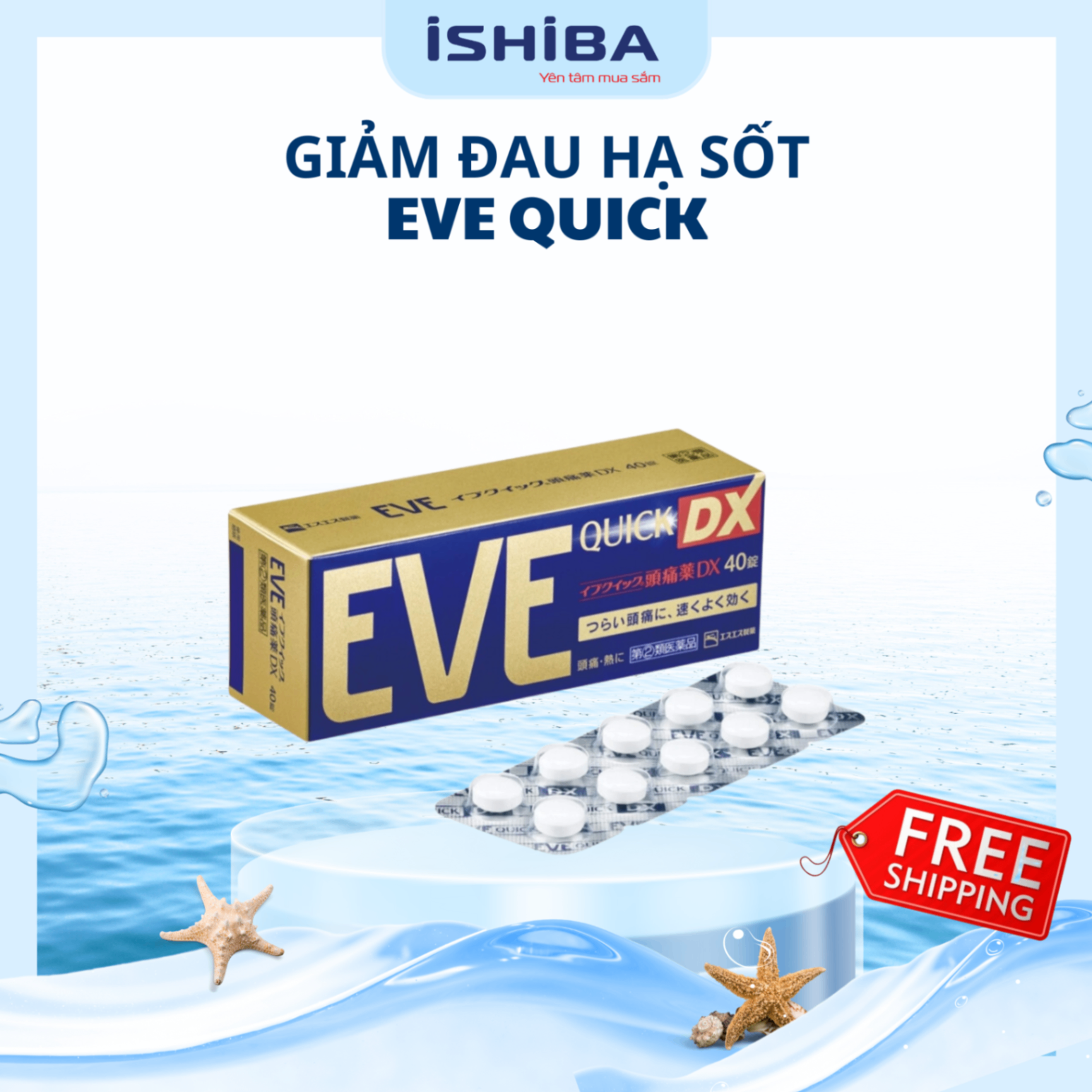 Thuốc giảm đau hạ sốt EVe Quick Nhật Bản 40 viên