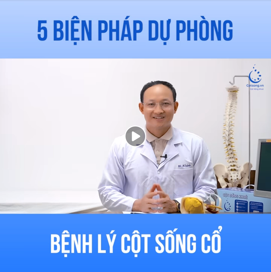 5 Biện pháp dự phòng bệnh lý cột sống cổ