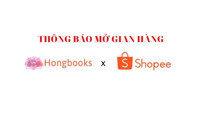 Thông báo Mở gian hàng Nhà sách Hongbooks trên Trang TMĐT Shopee