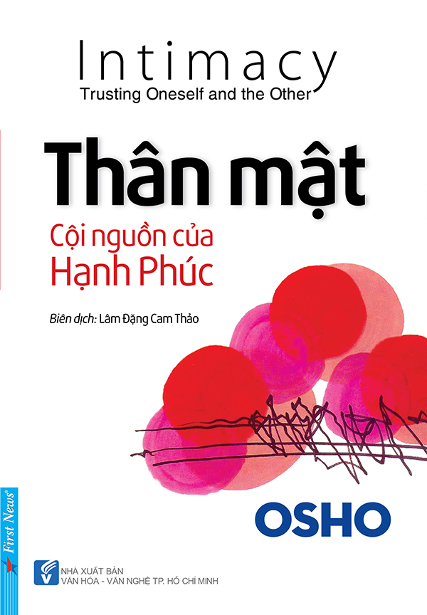 Thân Mật - Cội Nguồn Của Hạnh Phúc