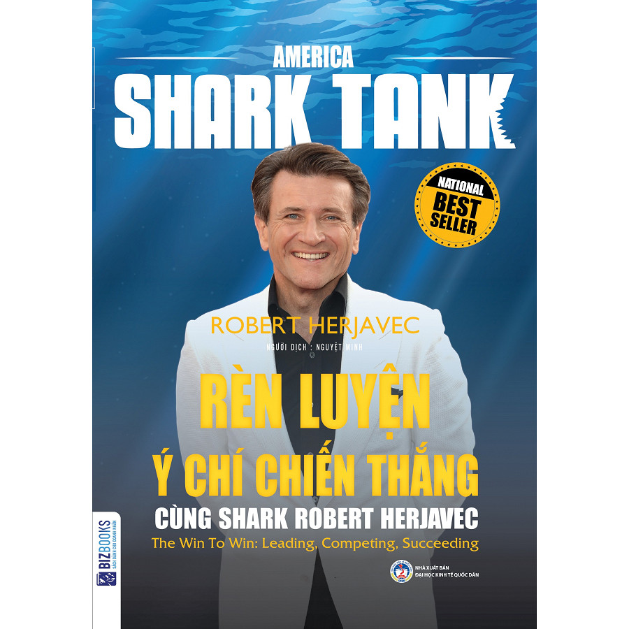 Rèn luyện Ý Chí Chiến Thắng Cùng Shark Robert Herjavec