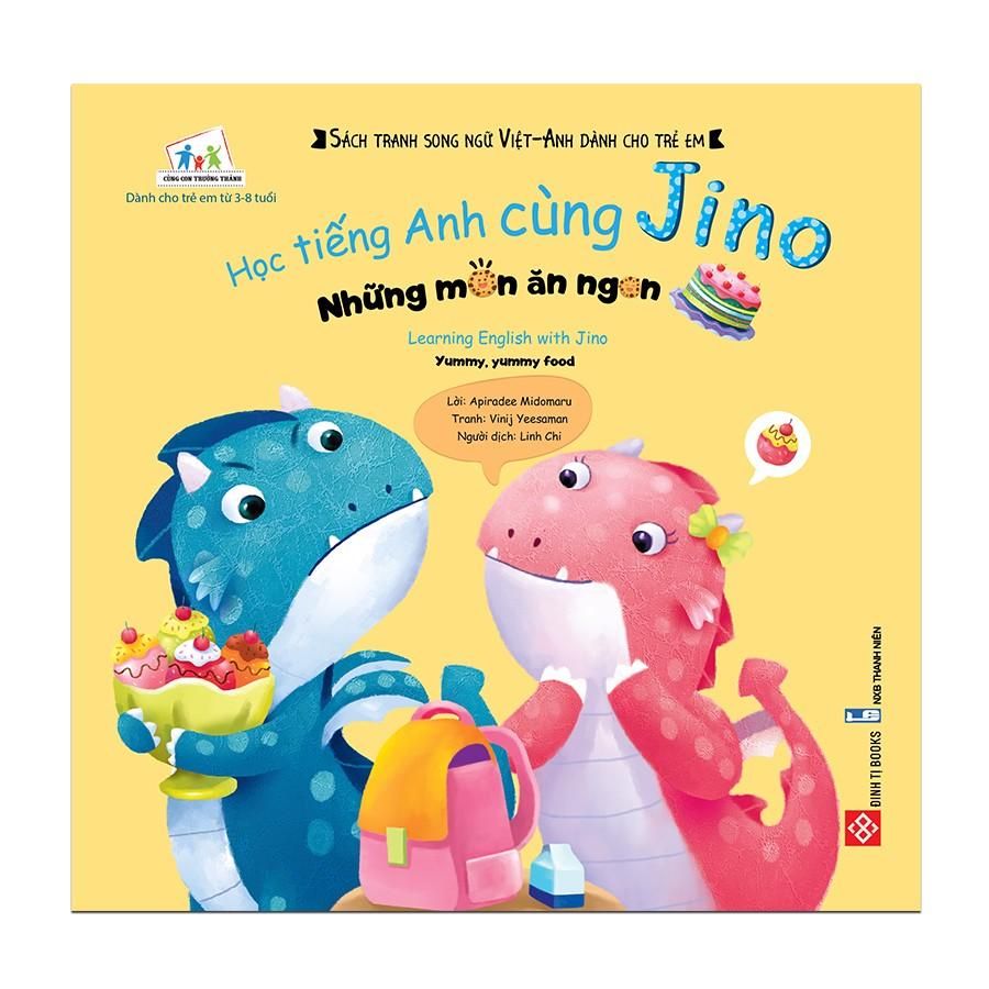 Học tiếng Anh cùng Jino - Learning English with Jino - Những món ăn ngon - Yummy, yummy food