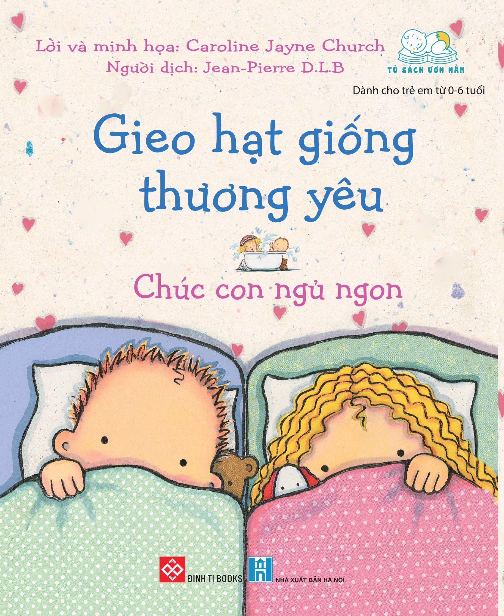 Gieo hạt giống thương yêu - Chúc con ngủ ngon