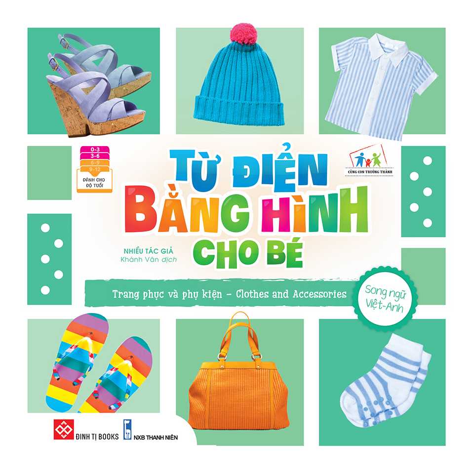 Từ điển bằng hình cho bé - Trang phục và phụ kiện - Clothes and Accessories