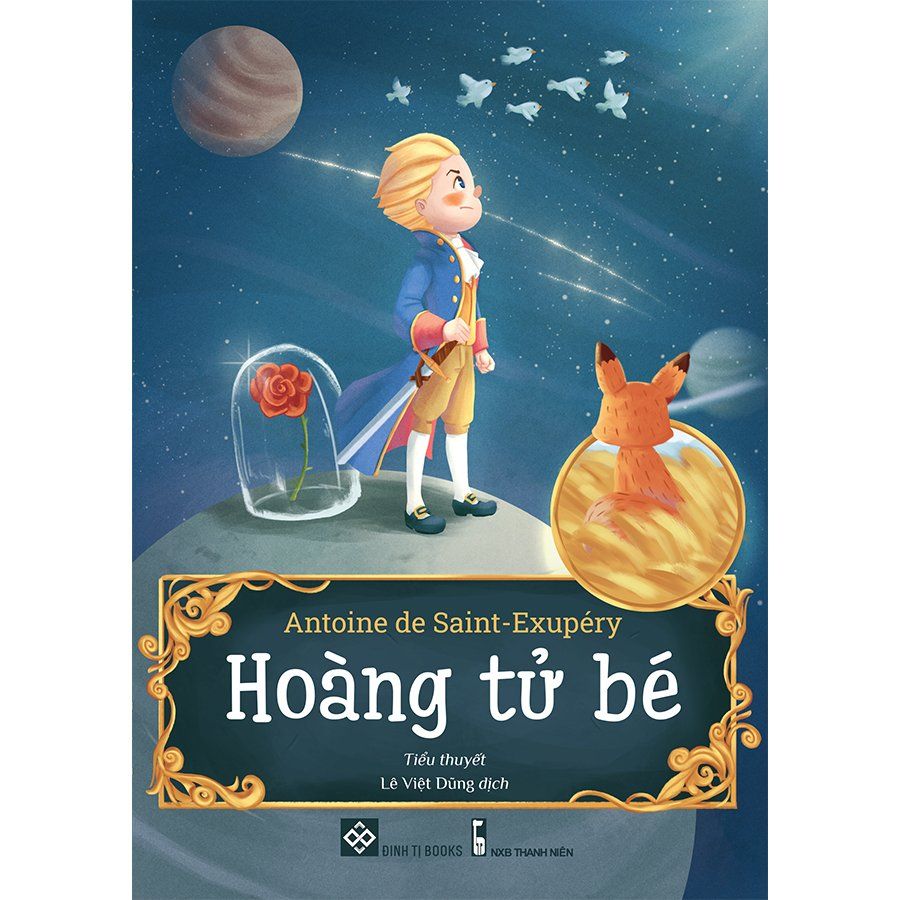 Hoàng tử bé - Đinh Tị