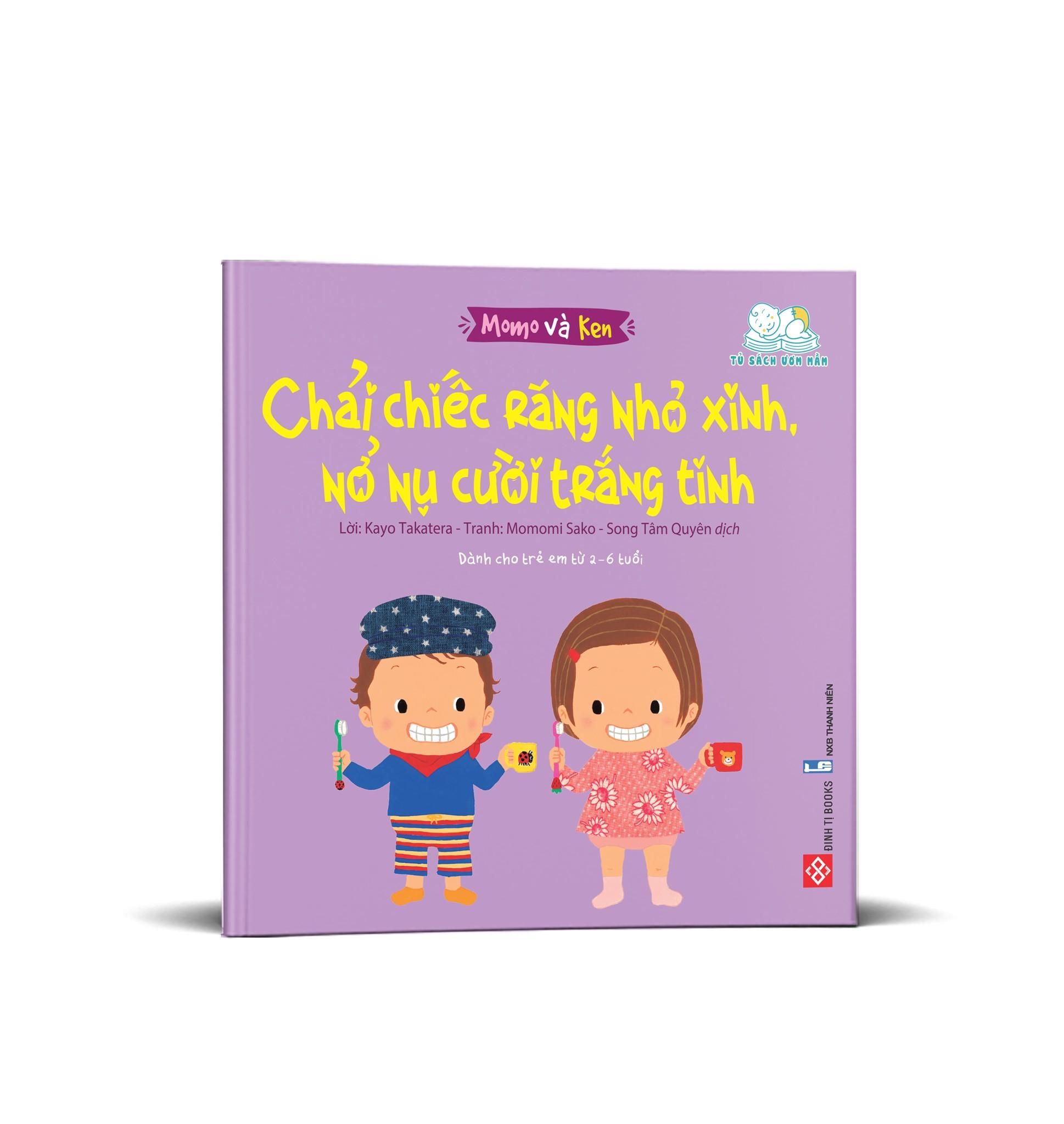 Momo và Ken- Chải chiếc răng nhỏ xinh, nở nụ cười trắng tinh