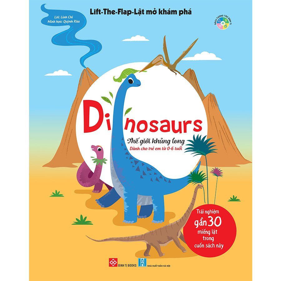 Lift-the-flap - Lật mở khám phá - Dinosaurs - Thế giới khủng long