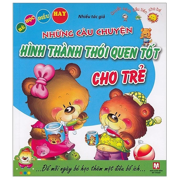 Những câu chuyện hình thành thói quen tốt cho trẻ