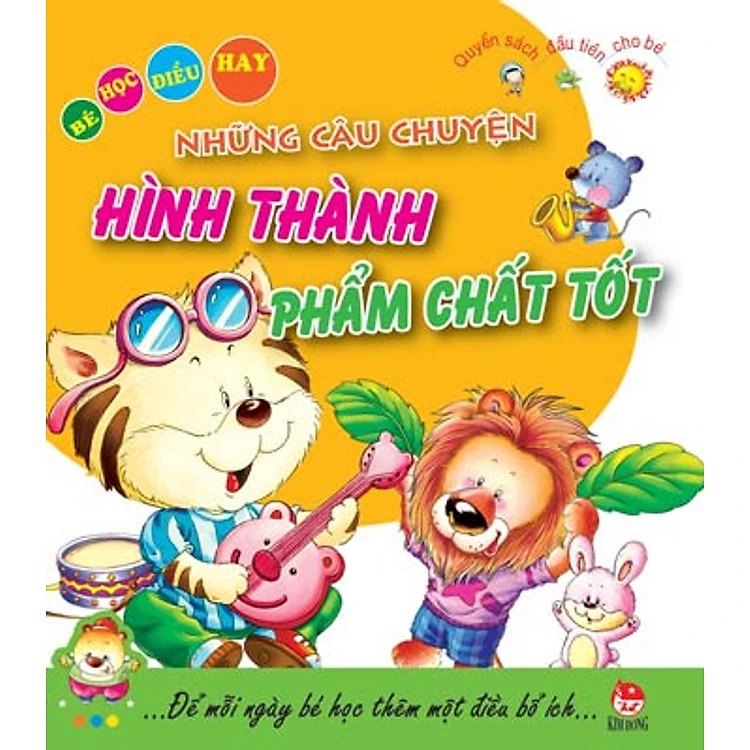 Những câu chyện hình thành phẩm chất tốt