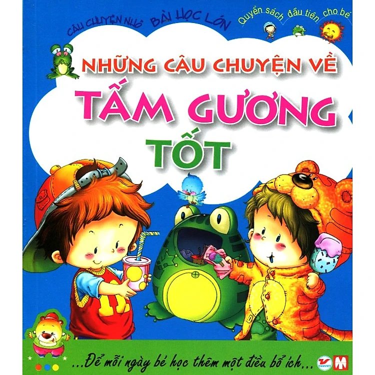 Những câu chuyện về tấm gương tốt