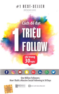 Cách để đạt 1 triệu follow chỉ trong 30 ngày