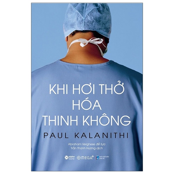 Khi Hơi Thở Hóa Thinh Không - Paul Kalanithi