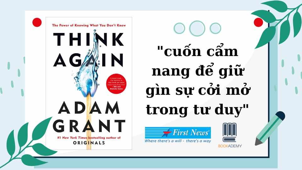 Dám Nghĩ Lại - Think Again