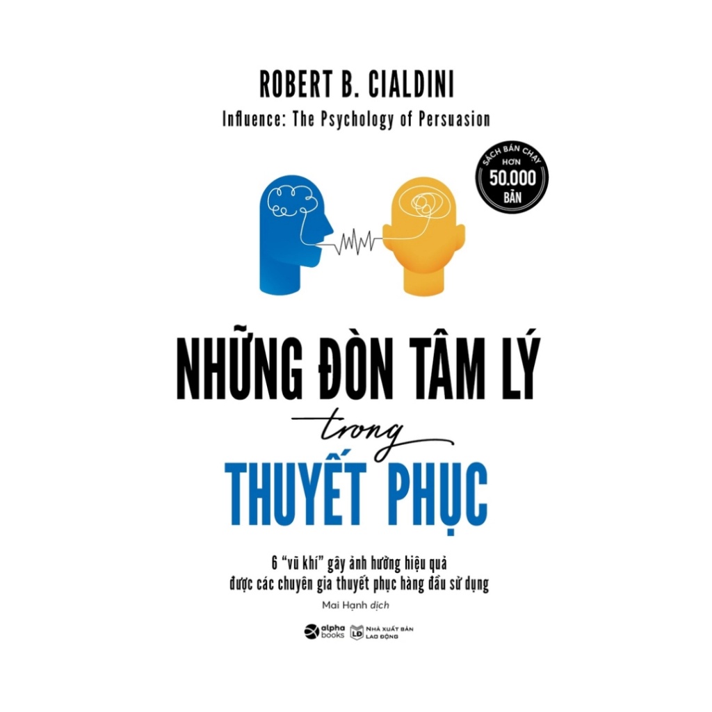 Những Đòn Tâm Lý Trong Thuyết Phục