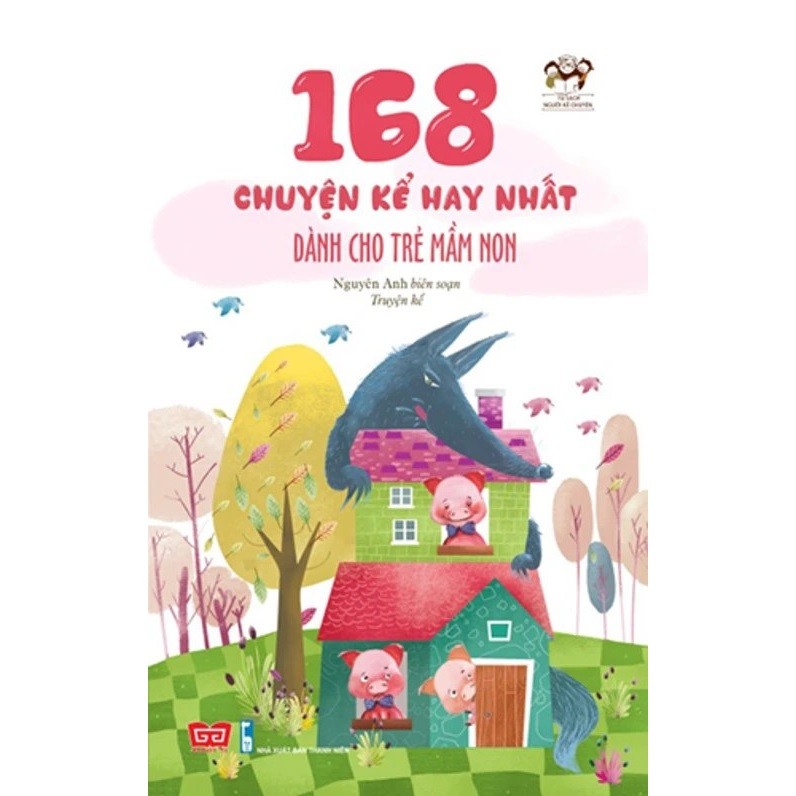 168 Chuyện Kể Hay Nhất Dành Cho Trẻ Mầm Non