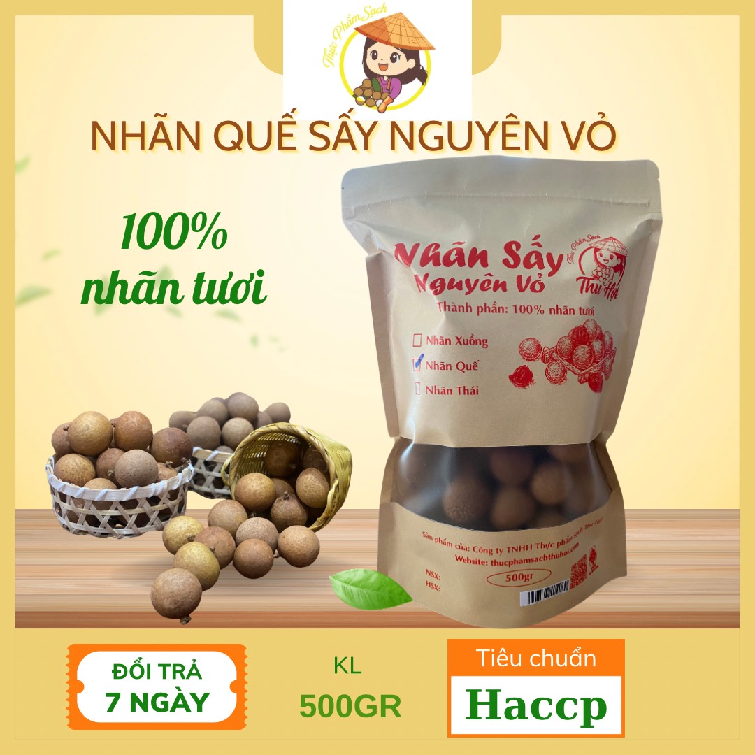 Nhãn Quế sấy nguyên vỏ túi 500gr