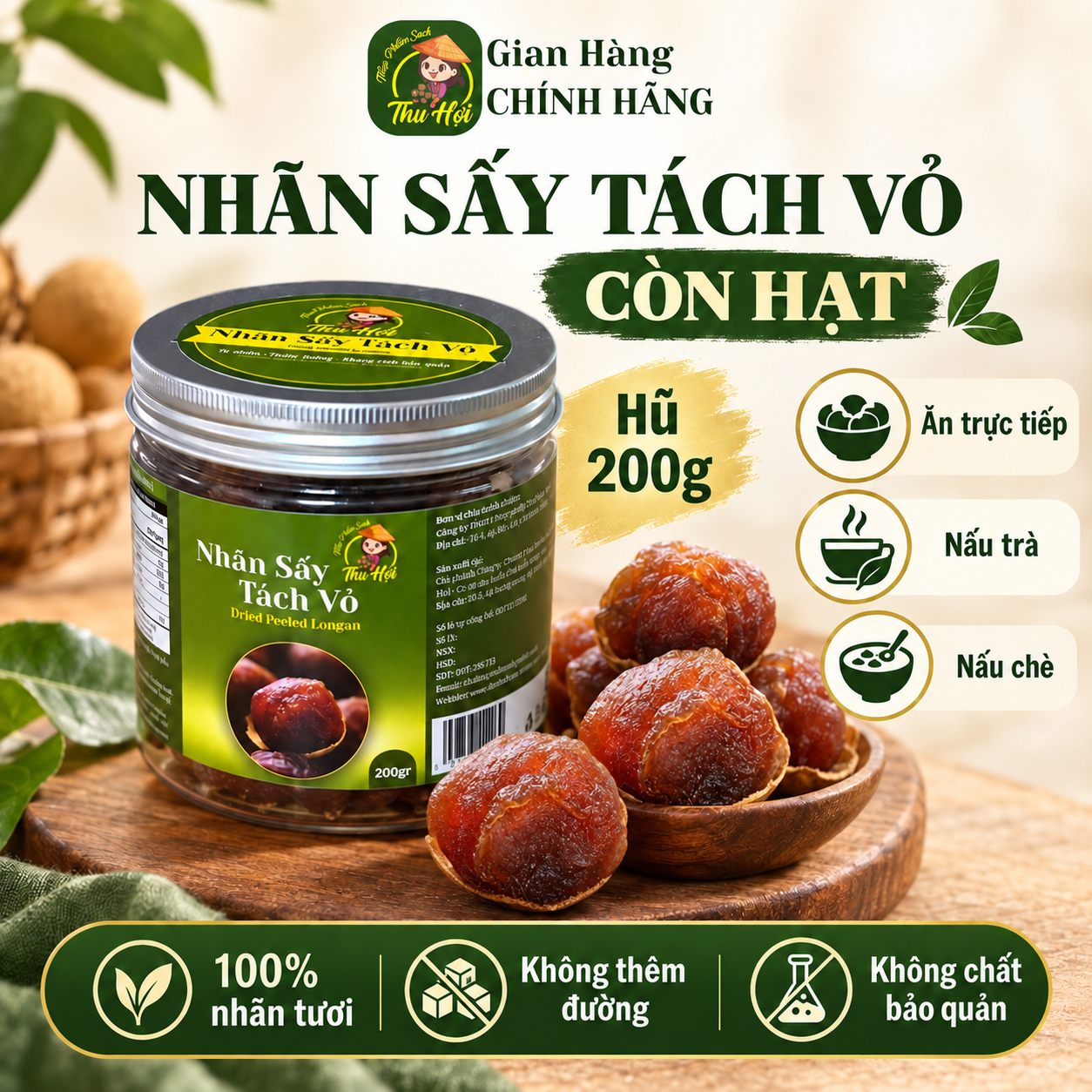 Nhãn Sấy tách vỏ hộp 200g