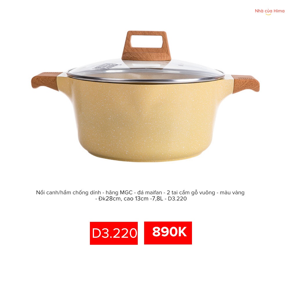 Nồi canh/hầm chống dính - hãng MGC - đá maifan - 2 tai cầm gỗ vuông - màu vàng - Đk28cm, cao 13cm -7,8L - D3.220