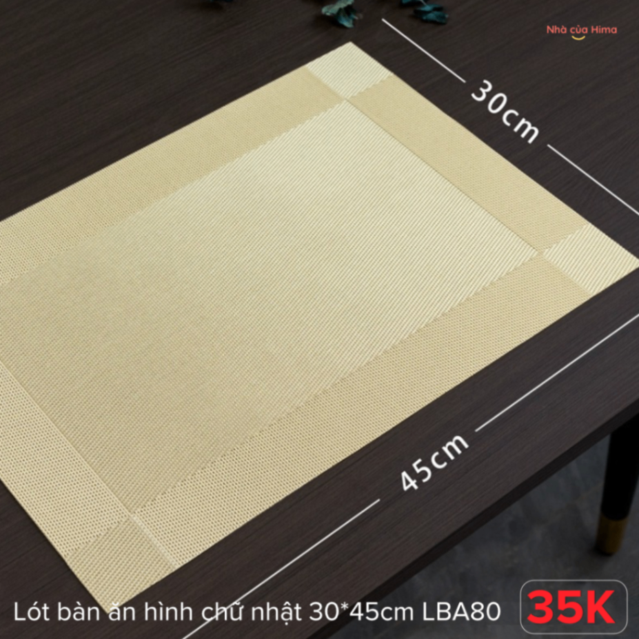 Lót bàn ăn hình chữ nhật 30*45cm LBA80