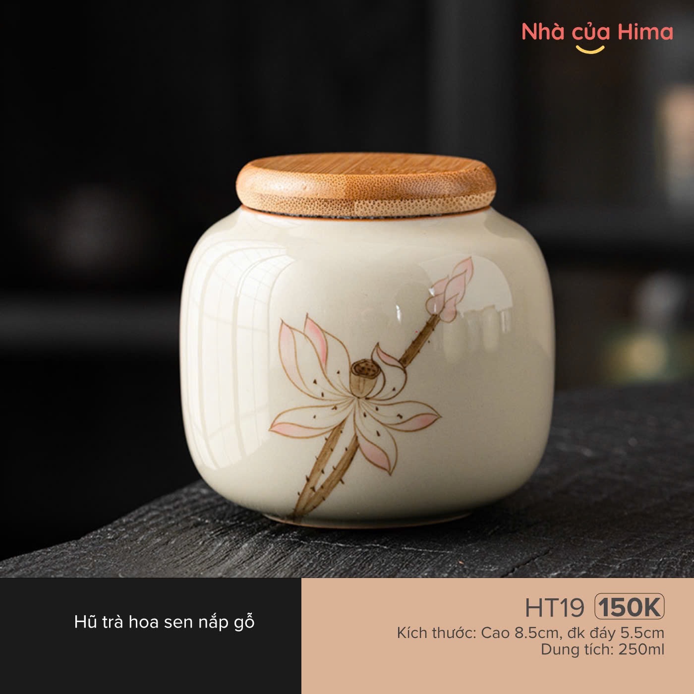 HT19 Hũ trà hoa sen nắp gỗ (Cao 8.5cm, đk đáy 5.5cm Dung tích: 250ml)