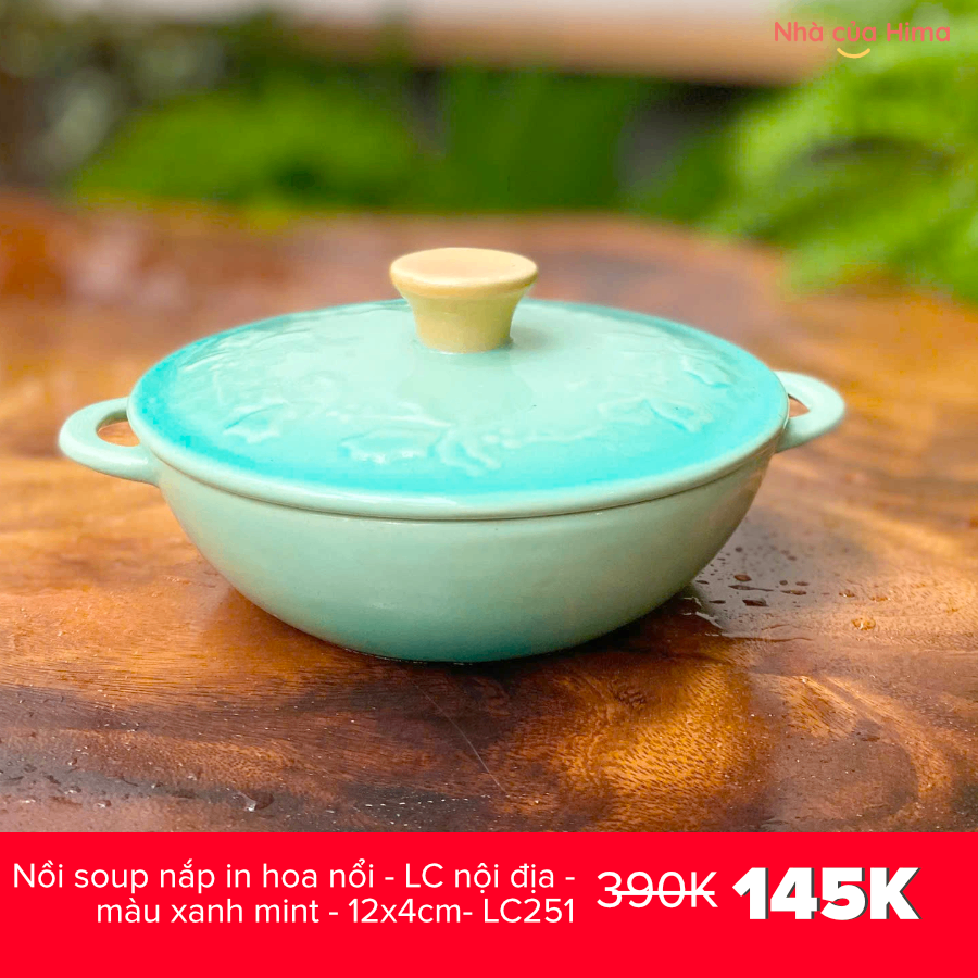 Nồi soup nắp in hoa nổi - LC nội địa - màu xanh mint - 12x4cm- LC251
