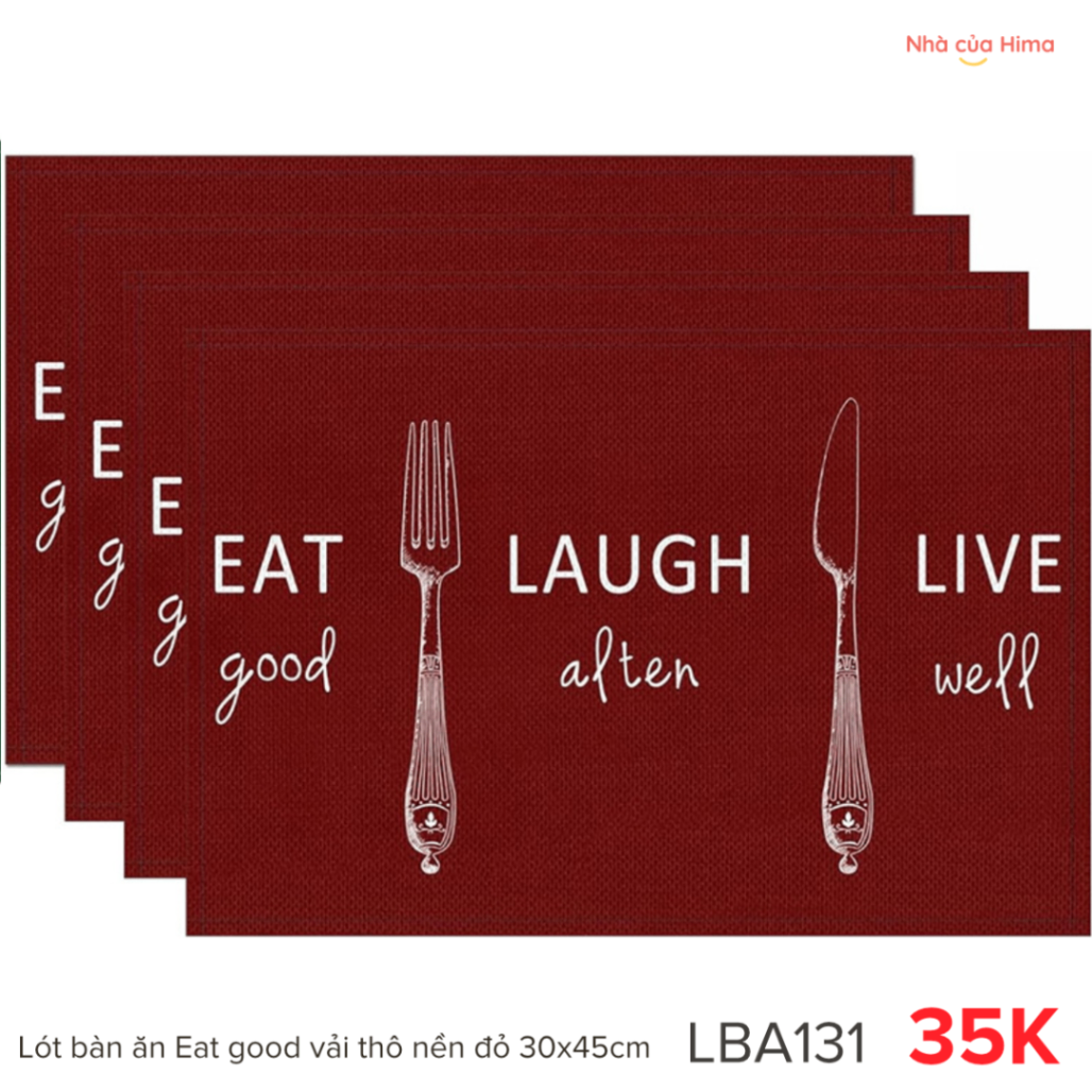 Lót bàn ăn Eat good vải thô nền đỏ 30x45cm LBA131