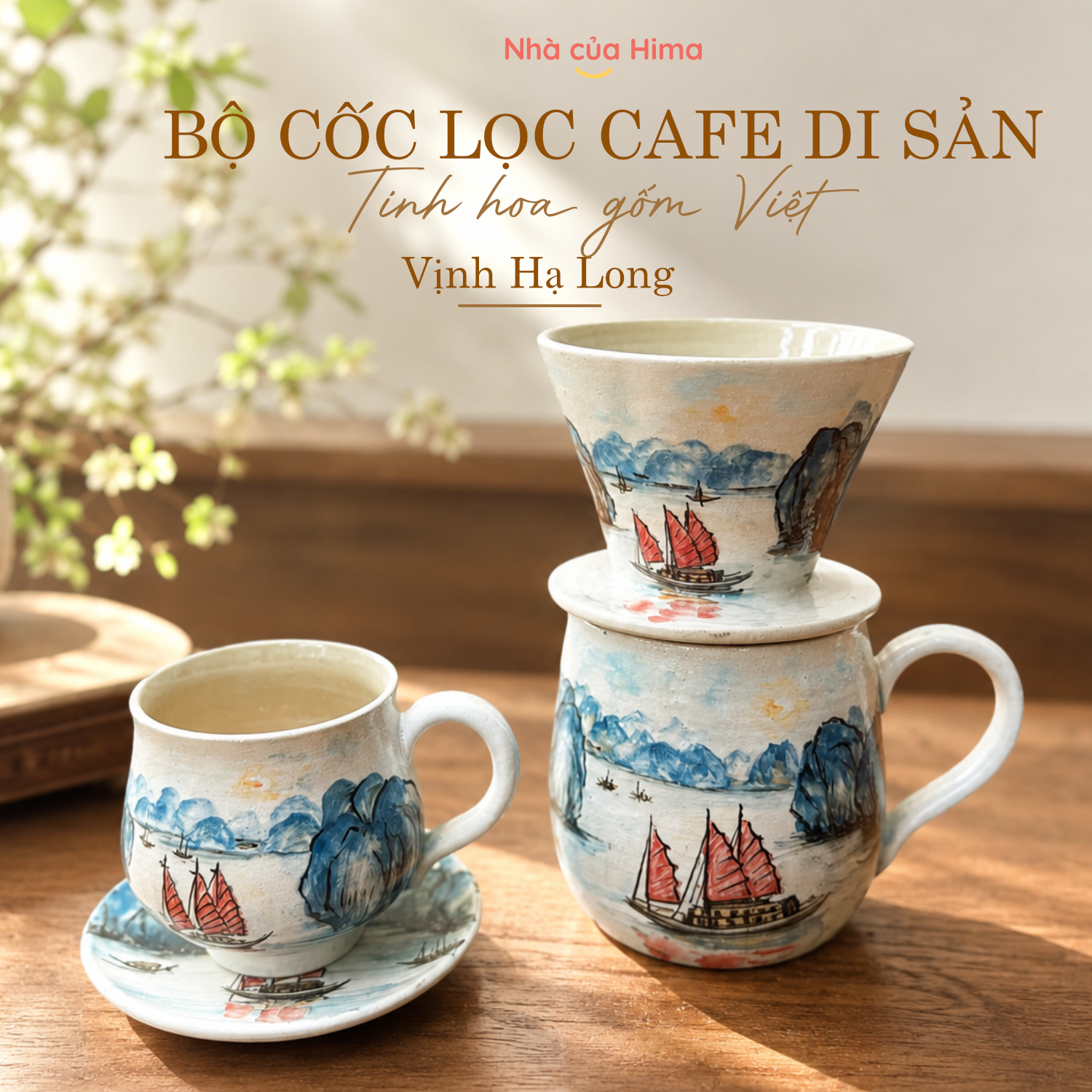 Bộ cafe di sản - Vịnh Hạ Long (Bộ cốc lọc + cốc cafe và đĩa)