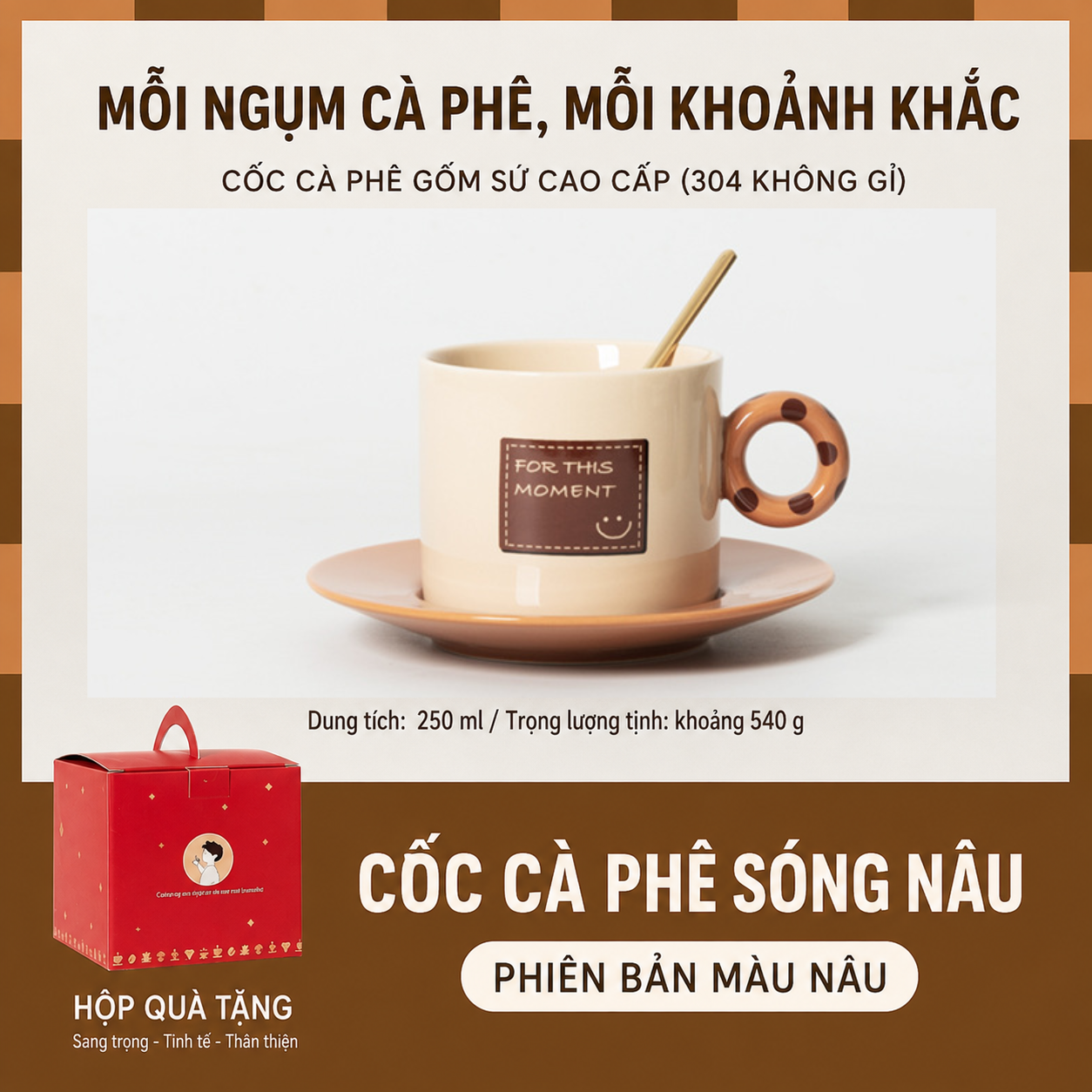 Cốc For This Moment nâu kèm đĩa kèm hộp quà tặng đẹp