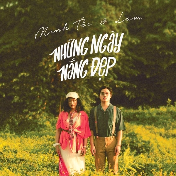 Album Những ngày nắng đẹp - Minh Tốc và Lam