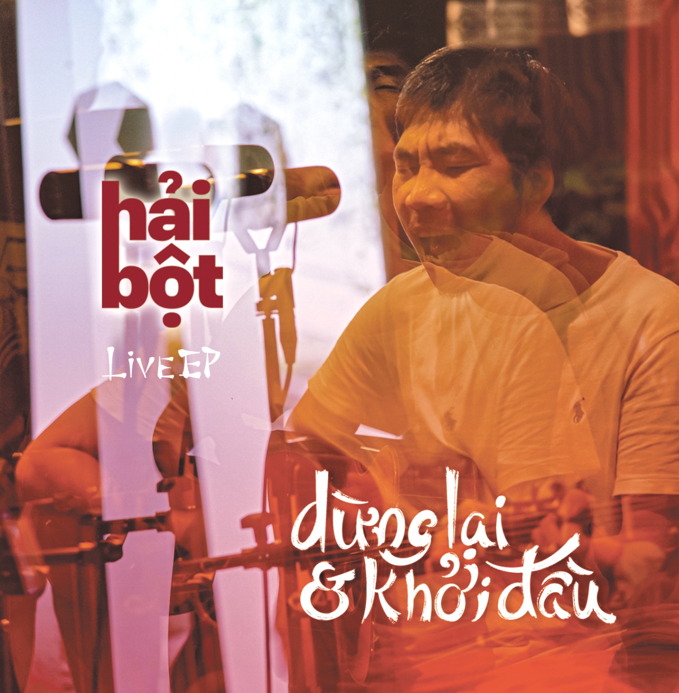 EP Dừng lại & Khởi đầu - Hải Bột (PRE ORDER)